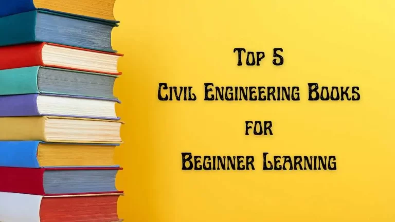 Top 5 Civil Engineering Books For Beginner Learning