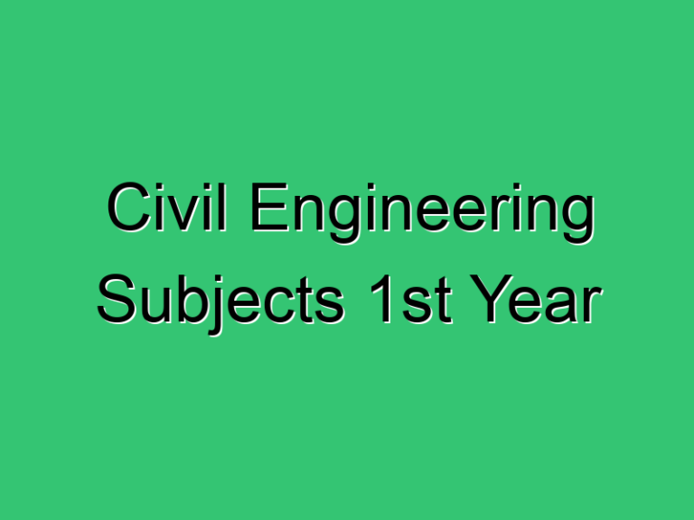 Civil Engineering Subjects 1St Year 232 Civil Experience