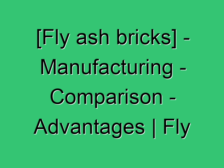 Fly Ash Bricks Manufacturing Comparison Advantages Fly Ash Bricks Manufacturing Process 535 Civil Experience