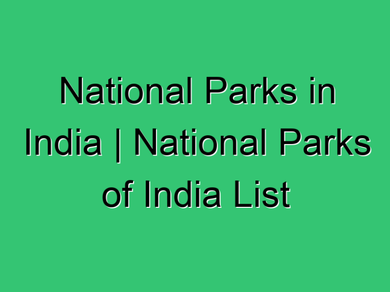 National Parks In India National Parks Of India List 160 Civil Experience