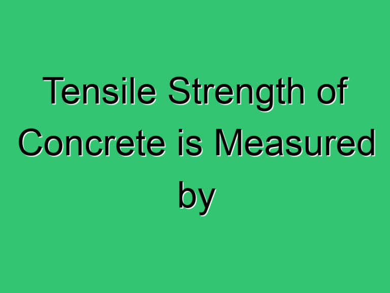 Tensile Strength Of Concrete Is Measured By 114 Civil Experience