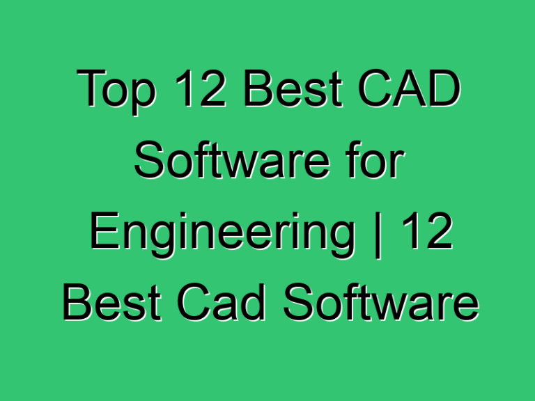 Top 12 Best Cad Software For Engineering 12 Best Cad Software For Civil Engineering 321 Civil Experience