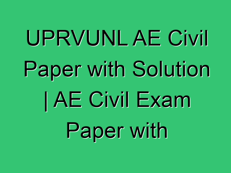 Uprvunl Ae Civil Paper With Solution Ae Civil Exam Paper With Solution 372 Civil Experience