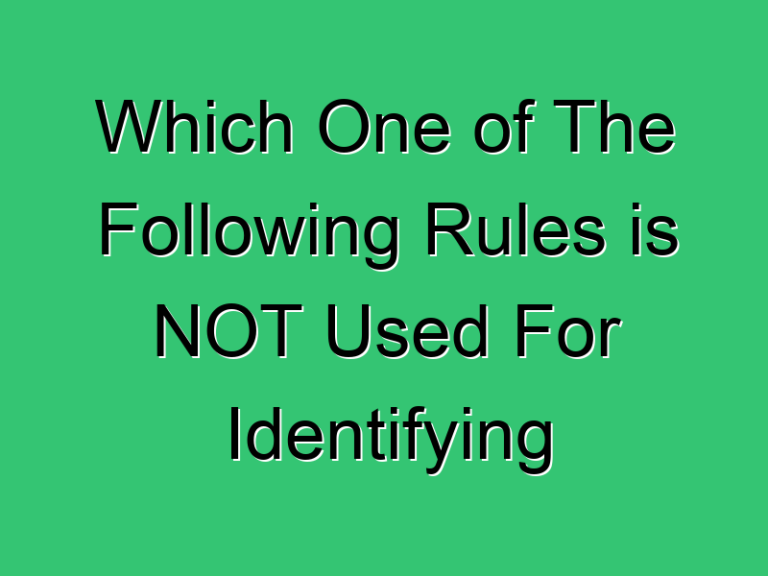Which One Of The Following Rules Is Not Used For Identifying 343 Civil Experience