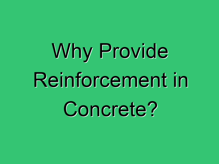 Why Provide Reinforcement In Concrete 578 Civil Experience
