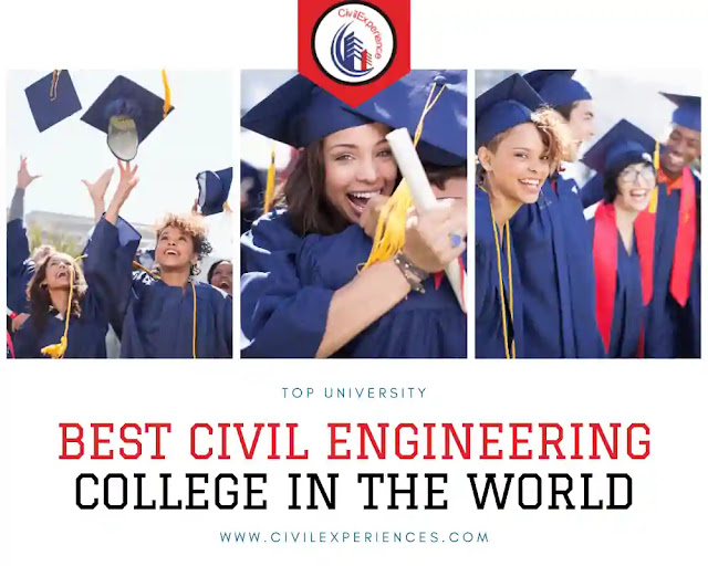 Best Civil Engineering College In The World Visit Civil Experience