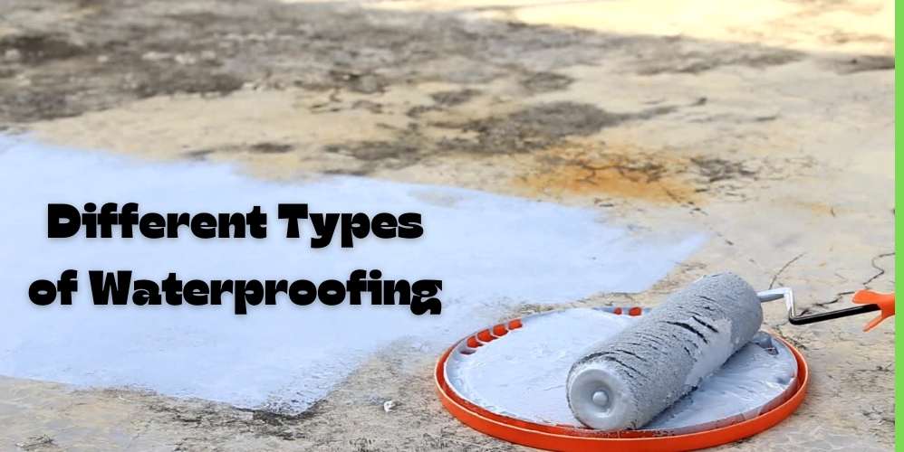 Different Types Of Waterproofing | Types Of Waterproofing ...