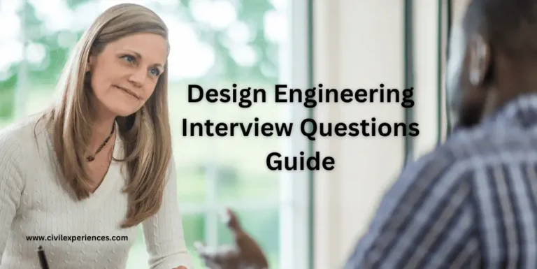 Design Engineering Interview Questions