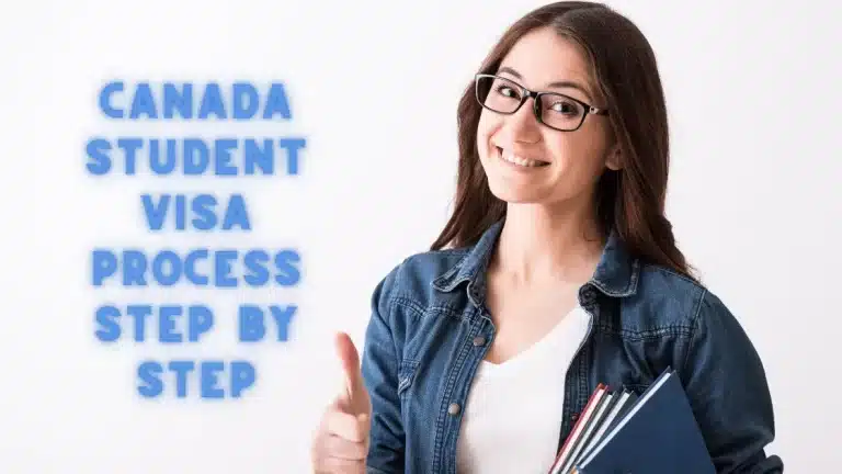 Canada Student Visa Process Step By Step