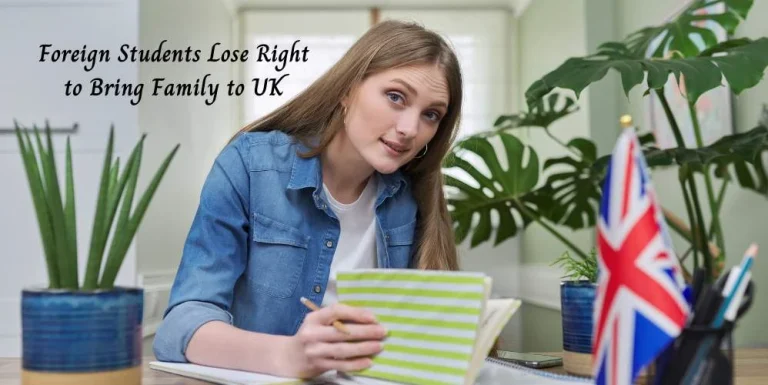 Foreign Students Lose Right To Bring Family To Uk