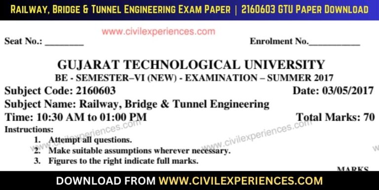 Gtu Railway, Bridge &Amp; Tunnel Engineering 3 May 2017 2160603