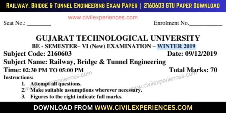 Gtu Railway, Bridge &Amp; Tunnel Engineering 9 December 2019 2160603